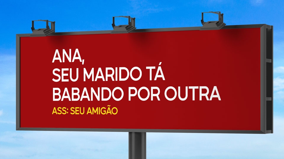 Outdoor: "Ana, seu marido tá Babando por outra" para Açougue Bruns