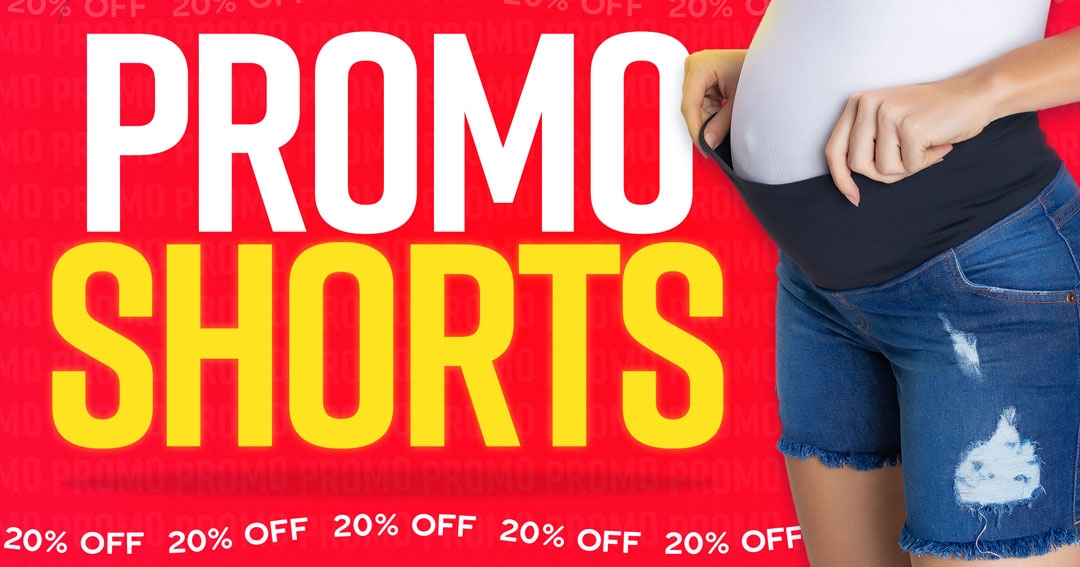 Material para Campanha Promo Shorts Miss Barriga