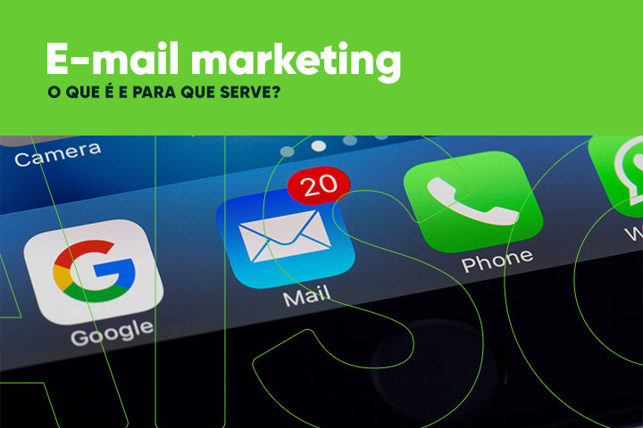 E-mail marketing – O que é e para que serve