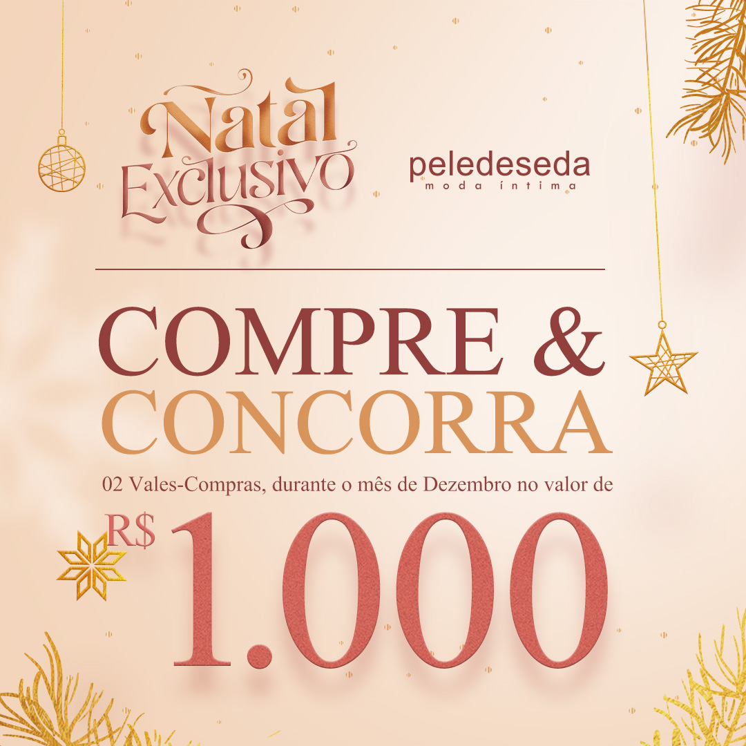 Campanha Natal Pele de Seda 4