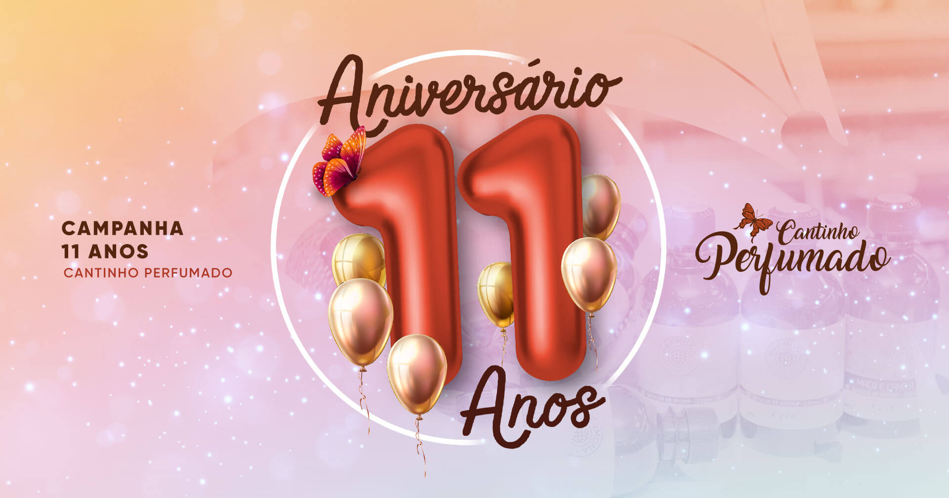 Aniversário 11 anos Cantinho Perfumado
