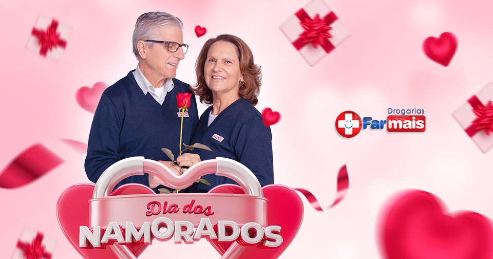 Campanha de Dia dos Namorados da Farmais Brusque