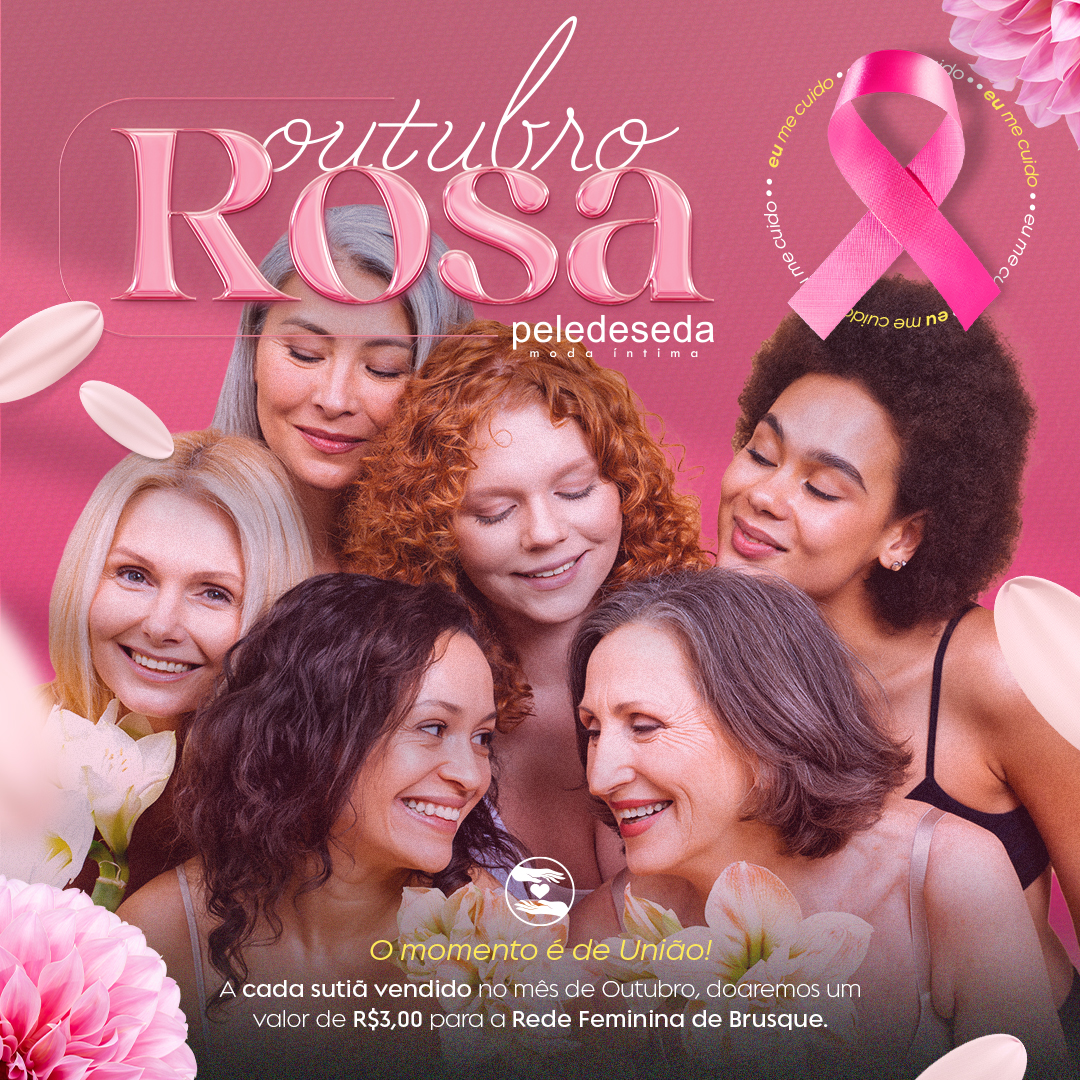 Material de Campanha Outubro Rosa da Pele de Seda 5