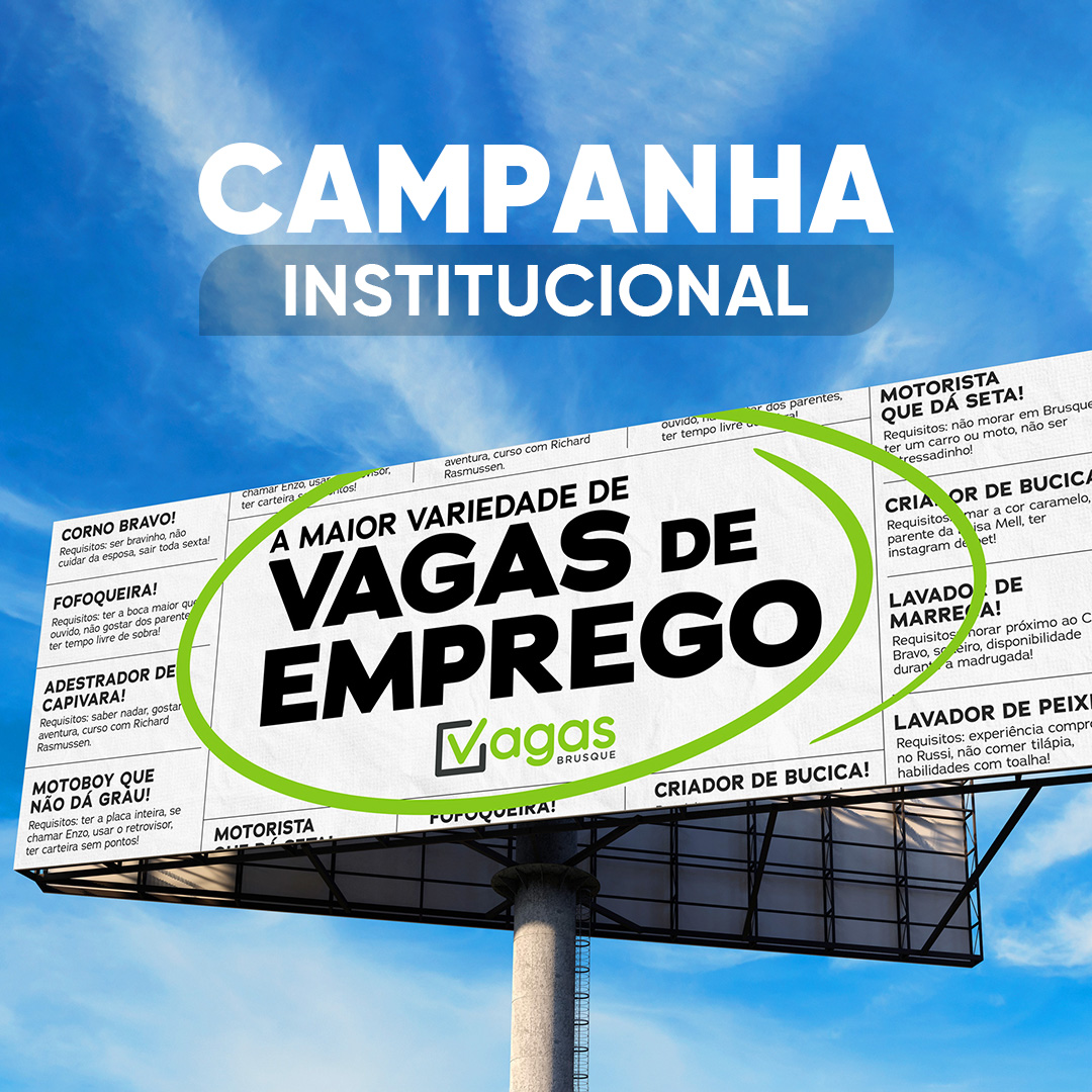 Campanha Publicitária para Vagas Brusque 6